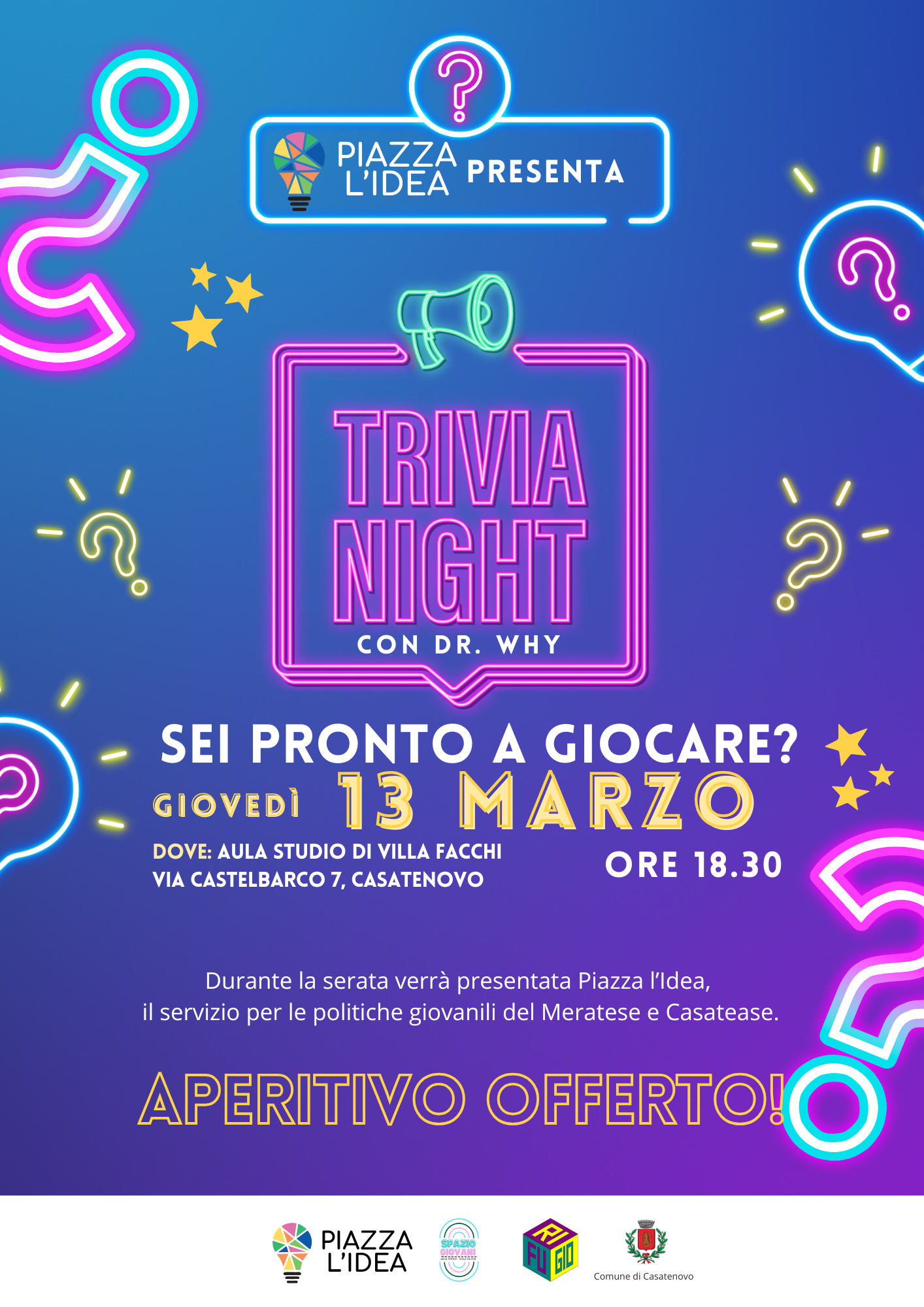 Serata di Divertimento e Scoperta con Piazza l’Idea a Villa Facchi, Casatenovo